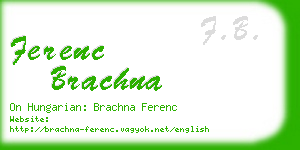 ferenc brachna business card